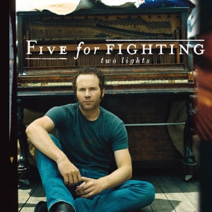Five For Fighting – Two Lights