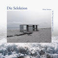 Die Selektion – Deine Stimme Ist Der Ursprung Jeglicher Gewalt