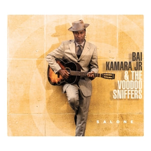 Kamara, Bai -Jr- & the Voodoo Sniffers – Salone