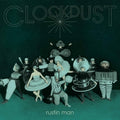 Rustin Man – Clockdust
