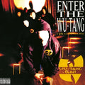 Wu-Tang Clan – Enter the Wu-Tang Clan (36 Chambers)